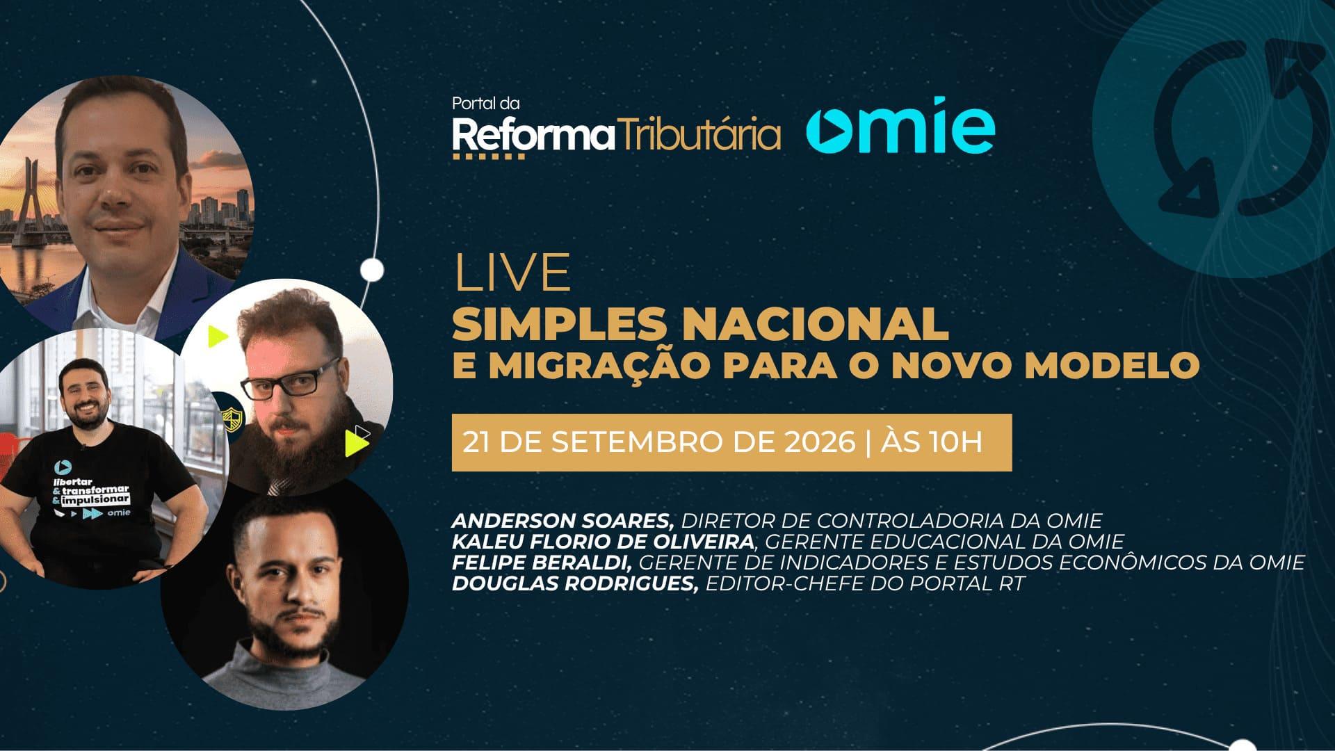 Empresas do Simples Nacional têm setembro para escolher modelo de tributação para 2027; live explicará impactos do IBS e da CBS